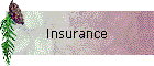 Insurance